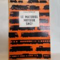 LE MATERIEL MOTEUR SNCF 1968 - Jacques DEFRANCE 24 X 16 cm - 440 PAGES