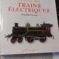 La folie des trains electriques