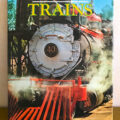 Livre "Le monde fascinant des trains"