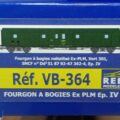 Vends Fourgon à bogies ex PLM EP IV avec feux de fin de convoi fonctionnel Ref VB-364 + Décodeur de fonction XB-414